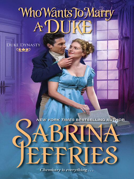 Title details for Who Wants to Marry a Duke by Sabrina Jeffries - Available